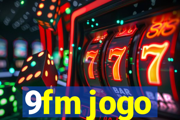 9fm jogo